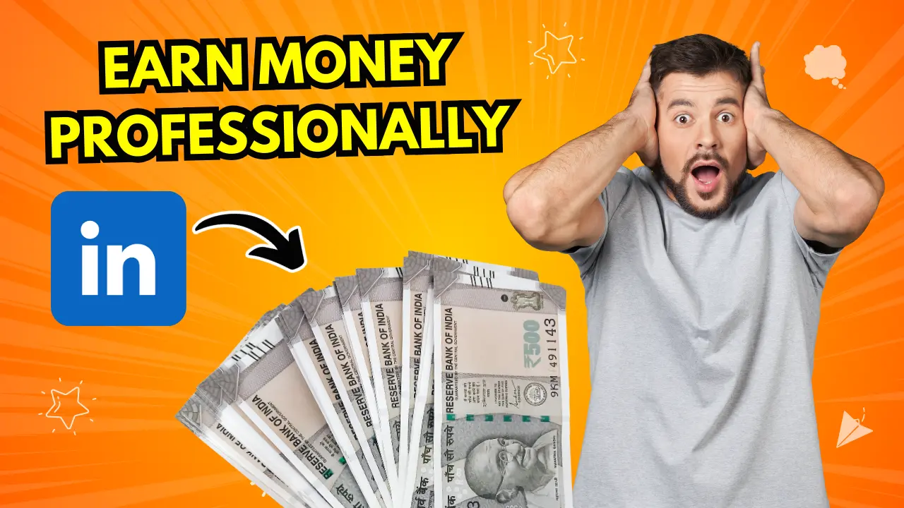 LinkedIn Monetization: How to Earn Money Professionally LinkedIn Monetization: How to Earn Money Professionally