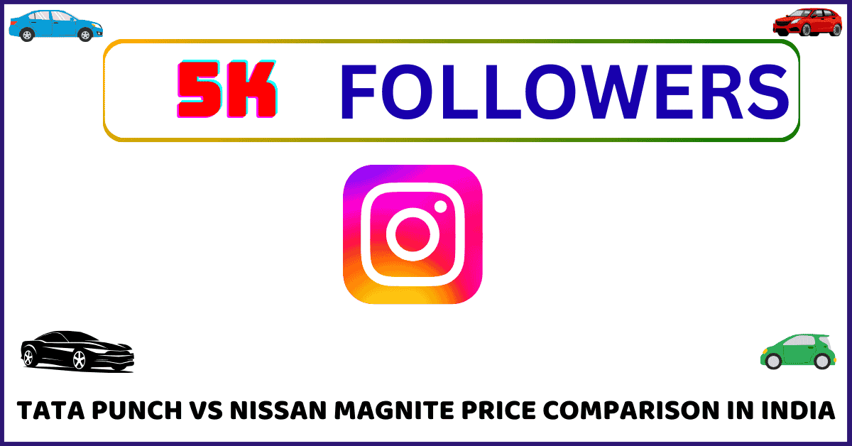 Tata Punch vs Nissan Magnite price comparison in India 2025 Tata Punch vs Nissan Magnite price comparison in India 2025